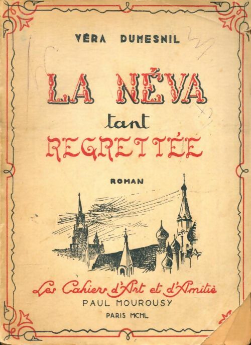 Livrenpoche : La Néva tant regrettée - Véra Dumesnil - Livre