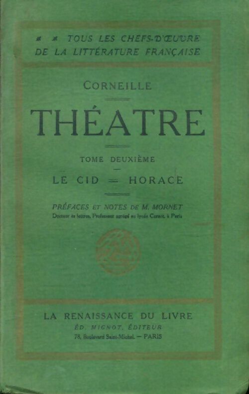Livrenpoche : Théâtre Tome II : Le Cid / Horace - Corneille - Livre