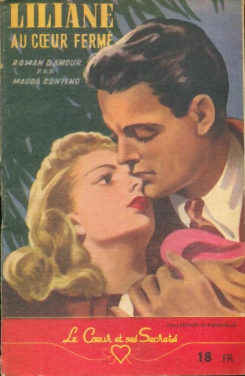 Livrenpoche : Liliane au coeur fermé - Magda Contino - Livre