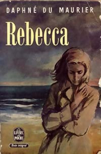 Livrenpoche : Rebecca - Daphne Du Maurier - Livre