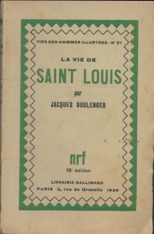 Livrenpoche : La vie de Saint-Louis - Jacques Boulenger - Livre