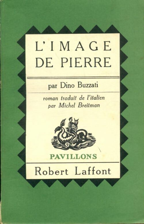 Livrenpoche : L'image de pierre - Dino Buzzati - Livre