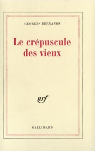 Livrenpoche : Le crépuscule des vieux - Georges Bernanos - Livre