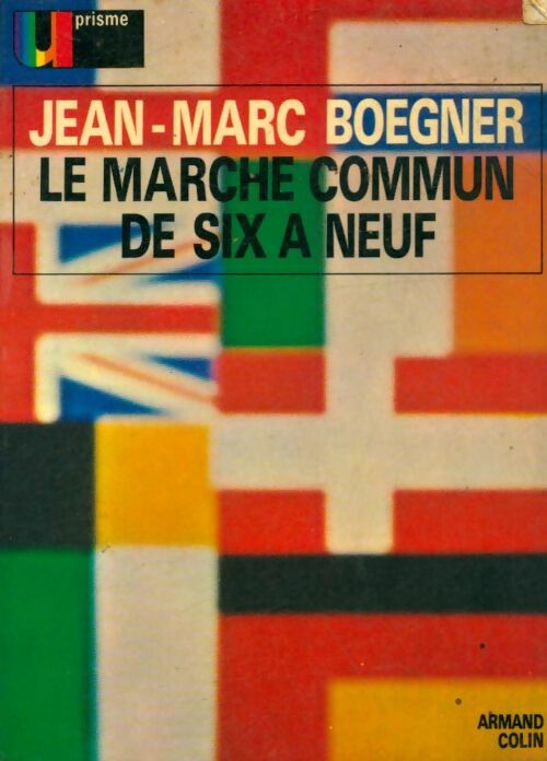 Livrenpoche : Le marché commun de six à neuf - Jean-Marc Boegner - Livre