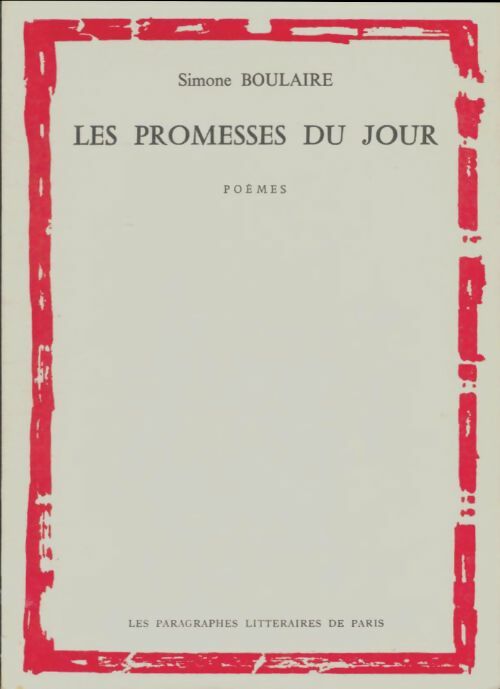 Livrenpoche : Les promesses du jour - Simone Boulaire - Livre