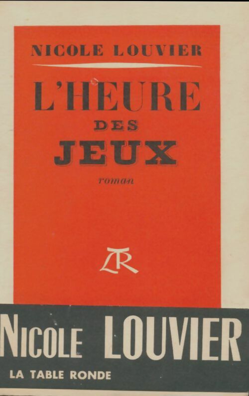 Livrenpoche : L'heure des jeux - Nicole Louvier - Livre