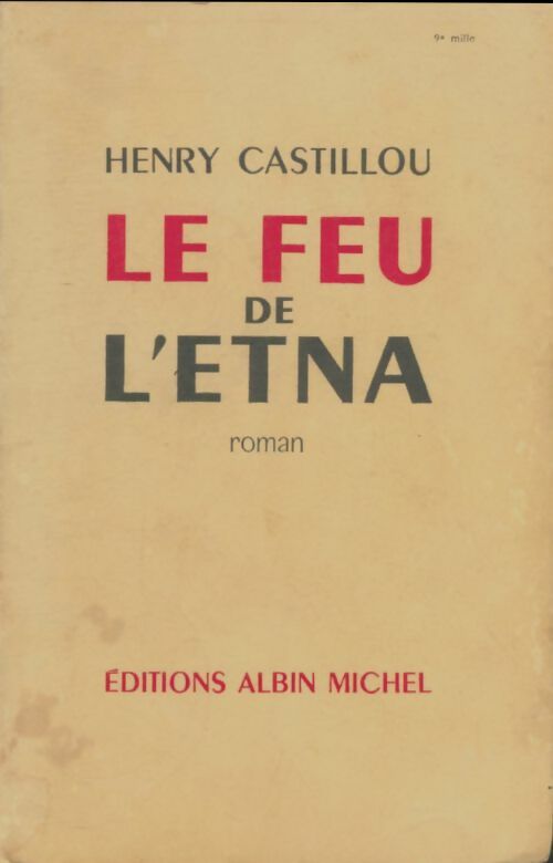 Livrenpoche : Le feu de l'Etna - Henry Castillou - Livre