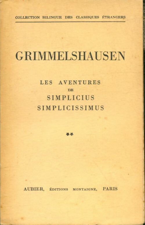 Livrenpoche : Les aventures de simplicius simplicissimus Tome II - Grimmelshausen - Livre