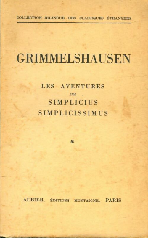 Livrenpoche : Les aventures de Simplicius Simplicissimus Tome I - Grimmelshausen - Livre