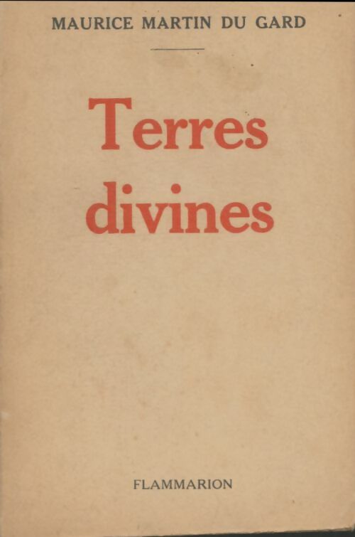 Livrenpoche : Terres divines - Maurice Martin Du Gard - Livre