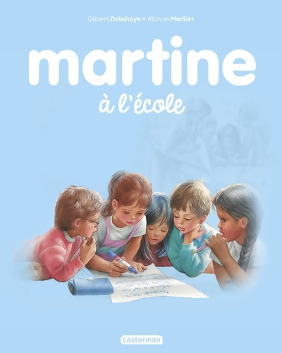 Livrenpoche : Martine à l'école - Gilbert Delahaye - Livre