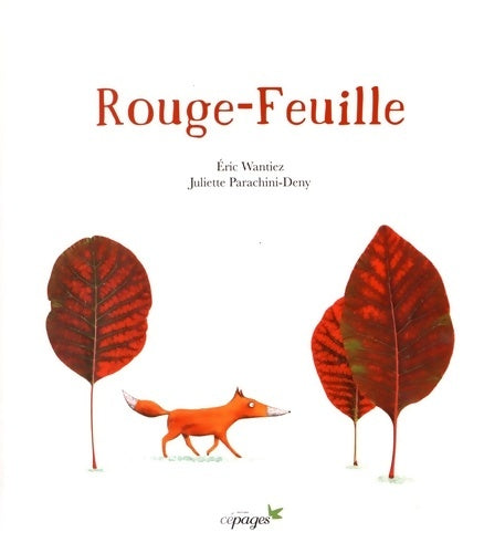 Livrenpoche : Rouge-Feuille - Eric Wantiez - Livre