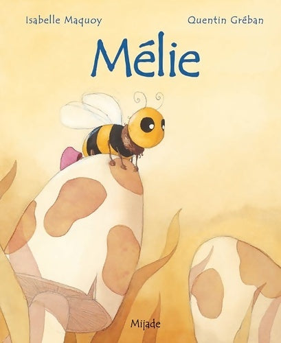 Livrenpoche : MELIE - Quentin Gréban - Livre