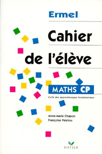 Livrenpoche : Maths CP. Cahier de l'élève - Anne-Marie Chapon - Livre