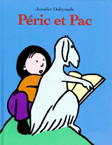 Livrenpoche : peric et pac - Jennifer Dalrymple - Livre