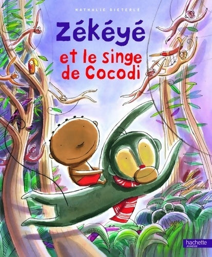 Livrenpoche : Zékéyé et le singe de Cocodi - Nathalie Dieterlé - Livre