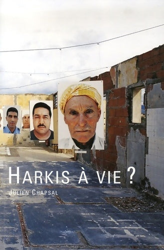 Livrenpoche : Harkis à vie? - Julien Chapsal - Livre