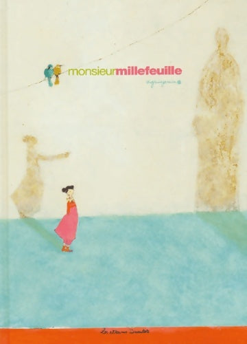Livrenpoche : Monsieur Millefeuille - Jamin Virginie - Livre