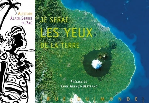 Livrenpoche : Je serai les yeux de la terre - Zaü - Livre