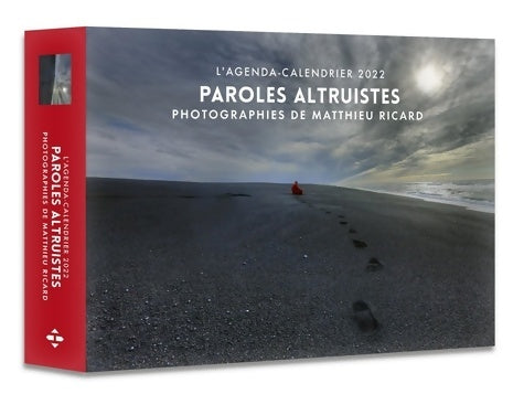 Livrenpoche : L'Agenda - Calendrier de l'Altruisme photographies de Matthieu Ricard 2022 - Matthieu Ricard - Livre