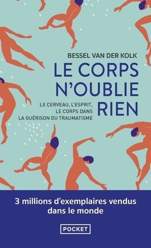 Livrenpoche : Le corps n'oublie rien - Bessel A. Van Der Kolk - Livre