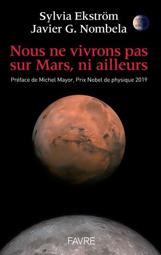 Livrenpoche : Nous ne vivrons pas sur Mars ni ailleurs - Sylvia Ekstrom - Livre