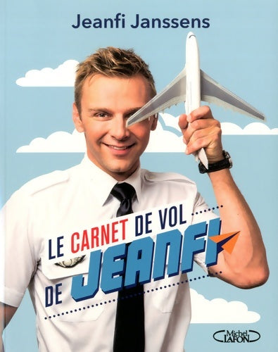 Livrenpoche : Le carnet de vol de Jeanfi - Jeanfi Janssens - Livre