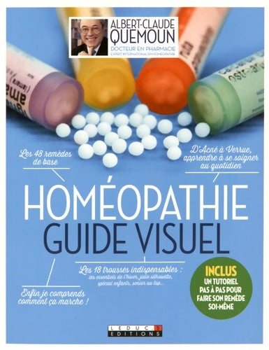 Livrenpoche : Homéopathie le guide visuel - Albert-Claude Quemoun - Livre