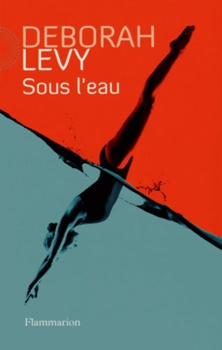 Livrenpoche : Sous l'eau - Deborah Levy - Livre
