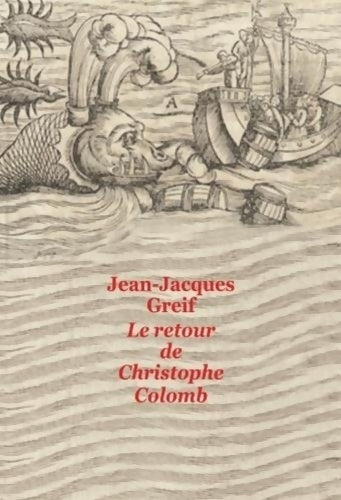 Livrenpoche : Le retour de Christophe Colomb - Jean-Jacques Greif - Livre