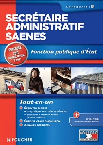 Livrenpoche : Secrétaire administratif SAENES catégorie B. Fonction publique d'état Concours 2012 - Jacqueline Kermarec - Livre