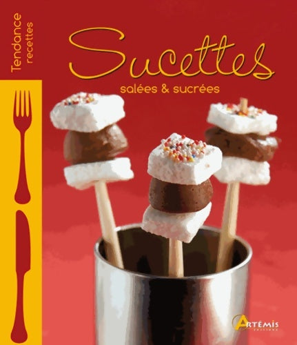 Livrenpoche : SUCETTES salées ET sucrées - Losange - Livre