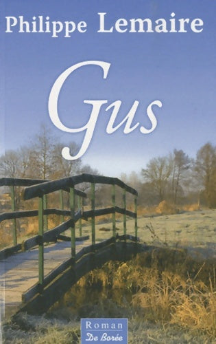Livrenpoche : Gus - Philippe Lemaire - Livre