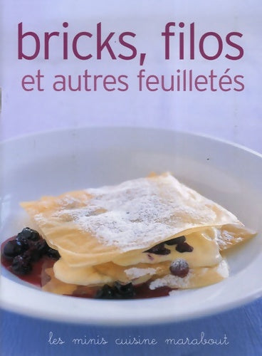 Livrenpoche : Bricks filos et autres feuilletés - Marabout - Livre