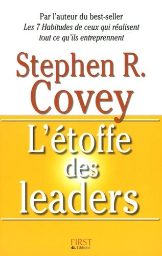 Livrenpoche : L'Etoffe des leaders - Stephen M. R. Covey - Livre