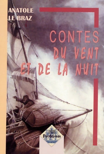 Livrenpoche : Contes du vent et de la nuit [Paperback] Le Braz Anatole - Anatole Le Braz - Livre