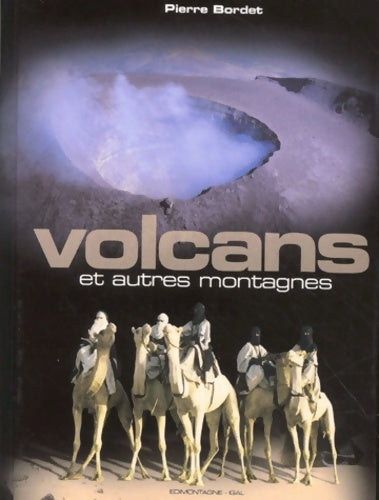Livrenpoche : Volcans et autres montagnes - Pierre Bordet - Livre