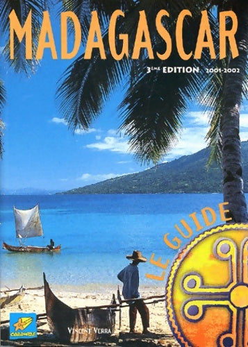 Livrenpoche : Madagascar. Le guide 3ème édition 2001-2002 - Vincent Verra - Livre