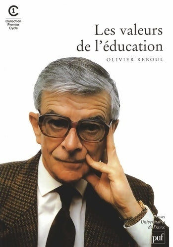 Livrenpoche : Les valeurs de l'éducation - Olivier Reboul - Livre