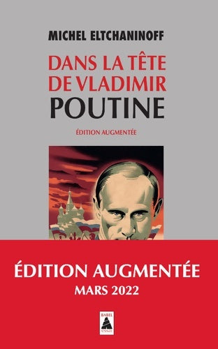 Livrenpoche : Dans la tête de Vladimir Poutine - Michel Eltchaninoff - Livre