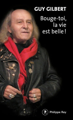 Livrenpoche : Bouge-toi la vie est belle ! - Guy Gilbert - Livre