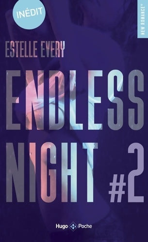 Livrenpoche : Endless night Tome II - Estelle Every - Livre