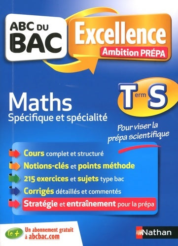 Livrenpoche : ABC du BAC Excellence Ambition Prépa Maths Term S - Christian Lixi - Livre