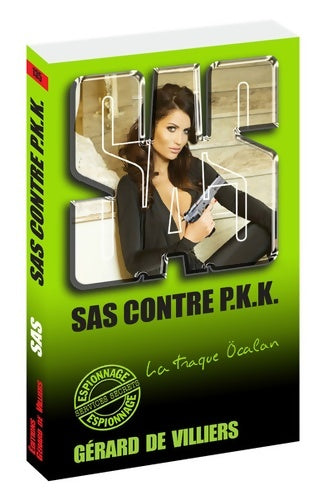Livrenpoche : SAS 135 SAS contre P. K. K - Gérard De Villiers - Livre
