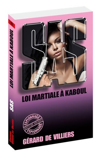 Livrenpoche : SAS 95 Loi martiale à Kaboul - Gérard De Villiers - Livre