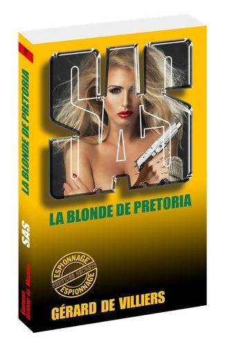 Livrenpoche : SAS 77 La blonde de Prétoria - Gérard De Villiers - Livre