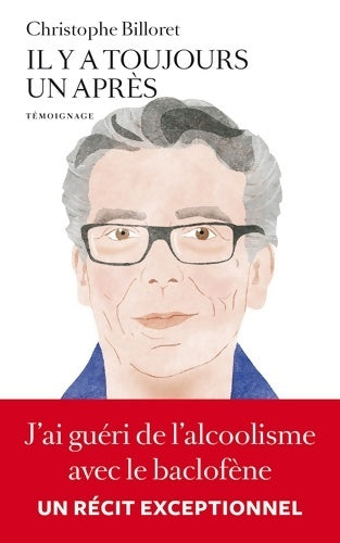 Livrenpoche : Il y a toujours un après - Christophe Billoret - Livre