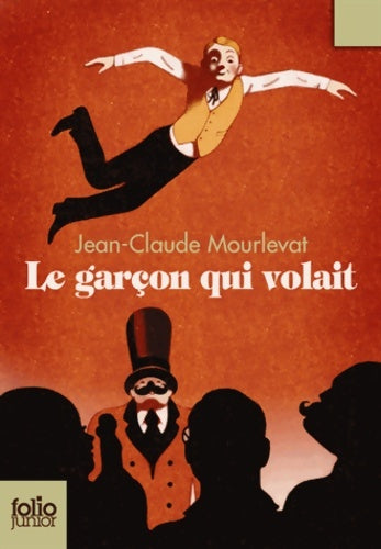 Livrenpoche : LE garçon QUI VOLAIT - Jean-Claude Mourlevat - Livre