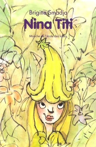 Livrenpoche : Nina Titi - Brigitte Smadja - Livre
