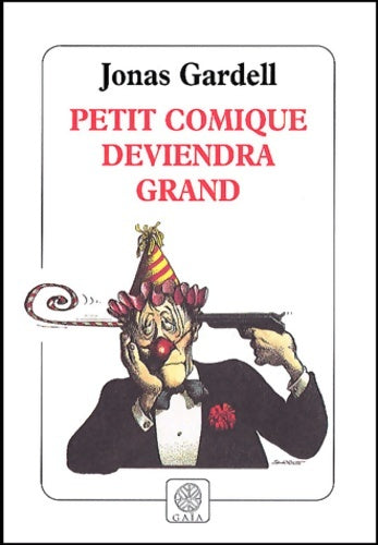 Livrenpoche : Petit comique deviendra grand - Jonas Gardell - Livre